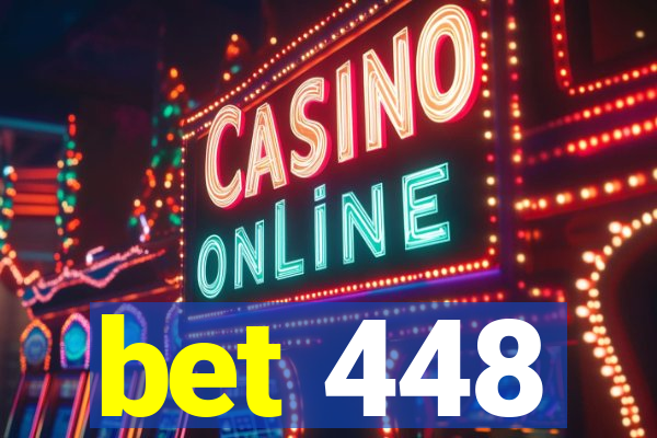 bet 448